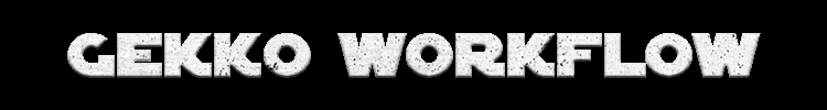 Gekko Wholesale Workflow 24/7